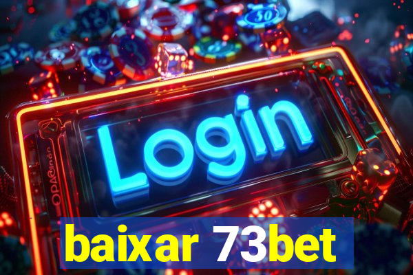 baixar 73bet